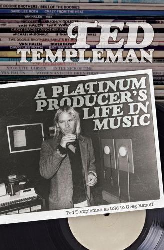 Ecw Press,Canada Ted Templeman, A Platinum Producer's Life In Music