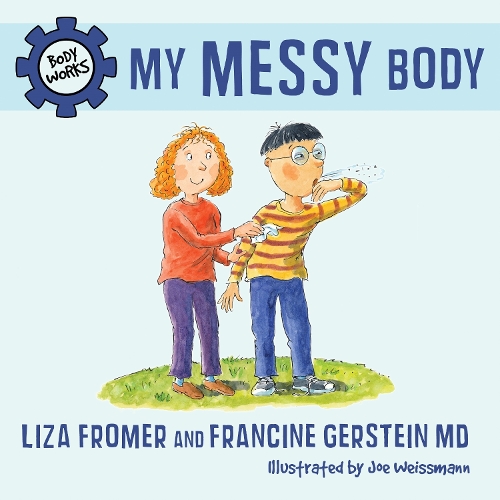 My Messy Body (Hardback)