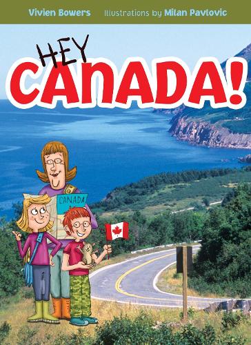 Hey Canada! (Hardback)