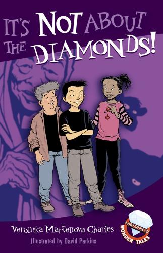 It's Not About The Diamonds! (Paperback)