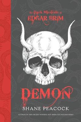 Dark Missions Of Edgar Brim, The: Demon (Hardback)