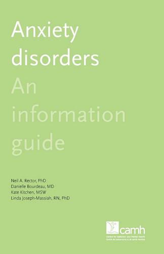 Anxiety Disorders: An Information Guide (Paperback)