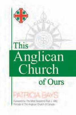 This Anglican Church of Ours (Paperback)