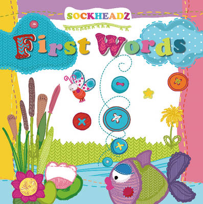 Sockheadz First Words (Board book)