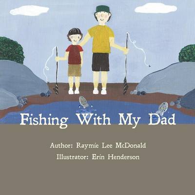 Fishing with My Dad (Paperback)