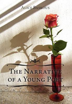 The Narrative of a Young Poet (Hardback)