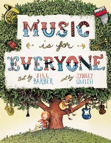 Music Is For Everyone (Hardback)
