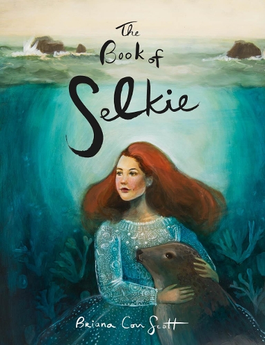 The Book of Selkie (Paperback)