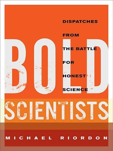 Bold Scientists (Paperback)