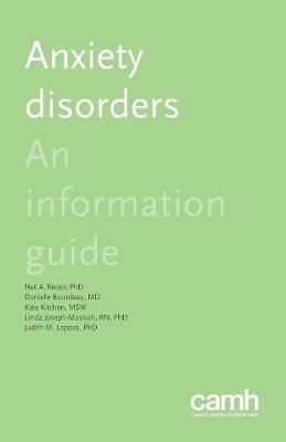Anxiety Disorders: An Information Guide (Paperback)