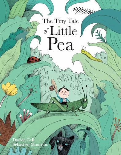 The Tiny Tale Of Little Pea (Hardback)