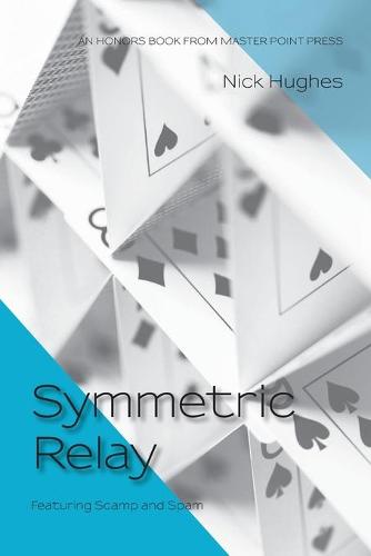 Symmetric Relay (Paperback)