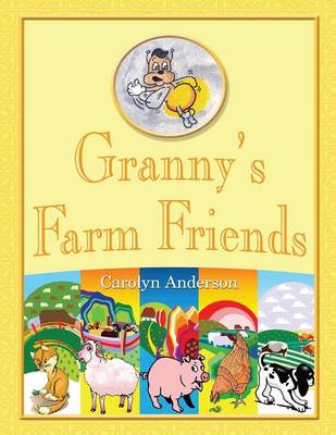 Granny's Farm Friends (Paperback)