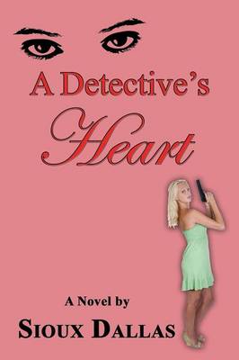 A Detective's Heart (Paperback)