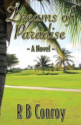 Dreams of Paradise (Paperback)