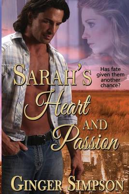 Sarah's Heart and Passion (Paperback)