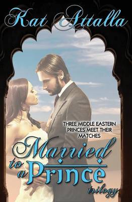 Married to a Prince Trilogy (Paperback)
