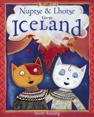 Nuptse and Lhotse Go to Iceland (Hardback)