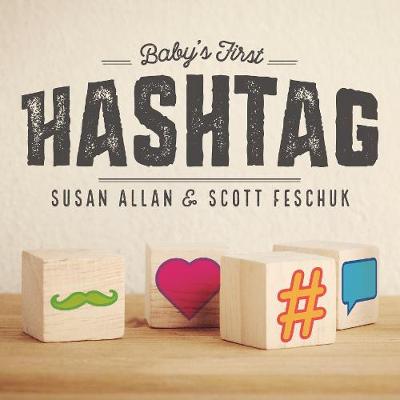 Baby's First Hashtag (Hardback)