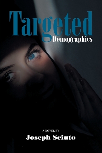 Targeted Demographics (Paperback)
