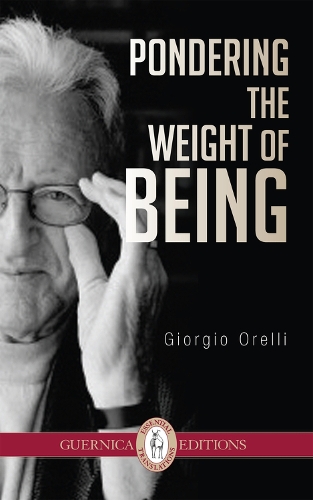 Pondering the Weight of Being (Paperback)