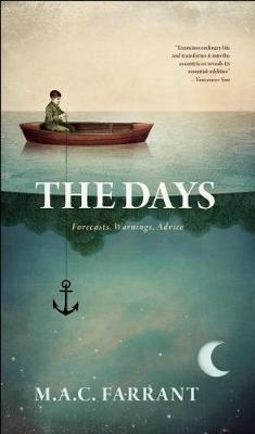 The Days: Forecasts, Warnings, Advice (Paperback)