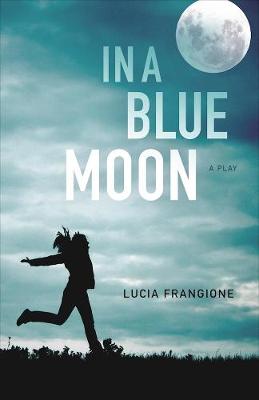 In a Blue Moon (Paperback)