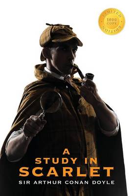 A Study in Scarlet (Sherlock Holmes) (1000 Copy Limited Edition) (Hardback)