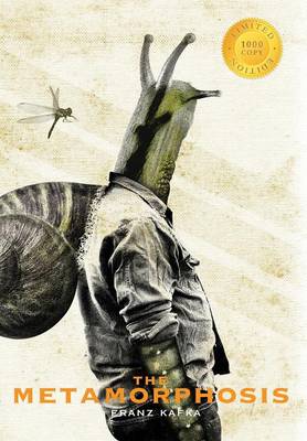 The Metamorphosis (1000 Copy Limited Edition) (Hardback)