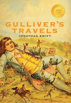 Gulliver's Travels (1000 Copy Limited Edition) (Hardback)