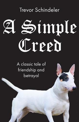 A Simple Creed (Paperback)
