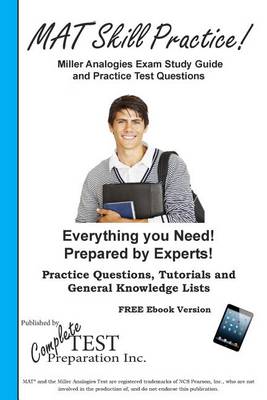Miller Analogies Skill Practice!: Practice Test Questions for the Miller Analogies Test (Paperback)