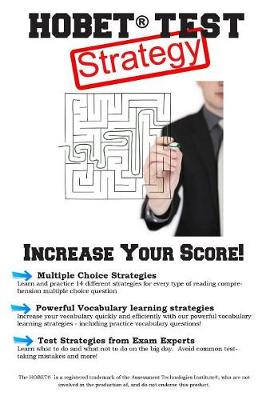 Hobet Test Strategy: Winning Multiple Choice Strategies for the Health Occupations Basic Entrance Test (Paperback)