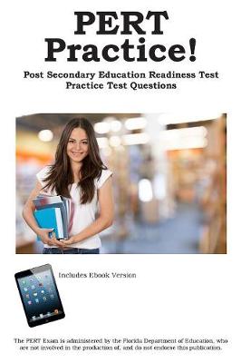 Pert Practice: Postsecondary Education Readiness Test Practice Questions (Paperback)