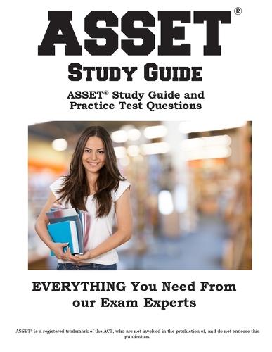 Asset(r) Study Guide: Asset(r) Exam Study Guide and Practice Test Questions (Paperback)