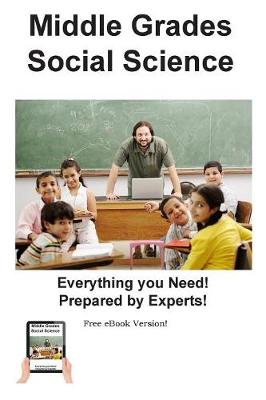 Middle Grades Social Science Practice: Practice Test Questions for Middle Grades Social Science (Paperback)