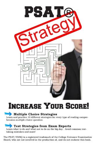PSAT Test Strategy: Winning Multiple Choice Strategies for the PSAT(R) Test (Paperback)