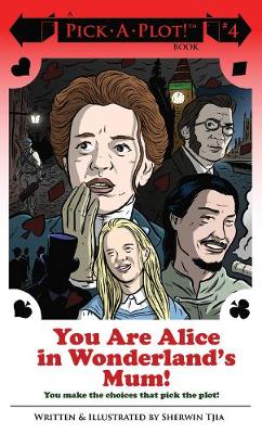 You Are Alice In Wonderland's Mum! (Paperback)