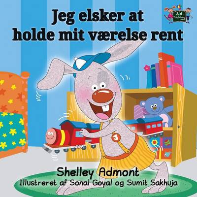 I Love to Keep My Room Clean: Danish Edition - Danish Bedtime Collection (Paperback)