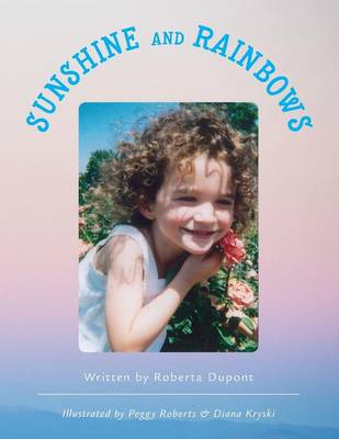 Sunshine and Rainbows (Paperback)