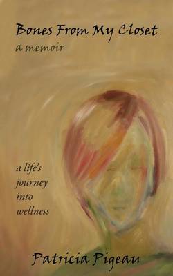 Bones from My Closet (Paperback)