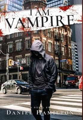 I Am Vampire (Hardback)