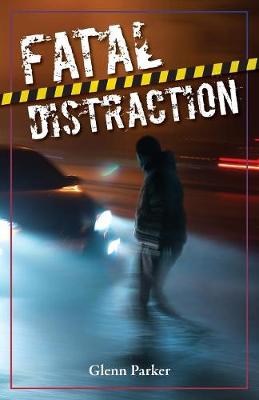 Fatal Distraction (Paperback)