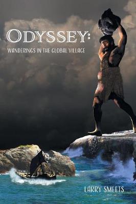 Odyssey: Wanderings in the Global Village (Paperback)