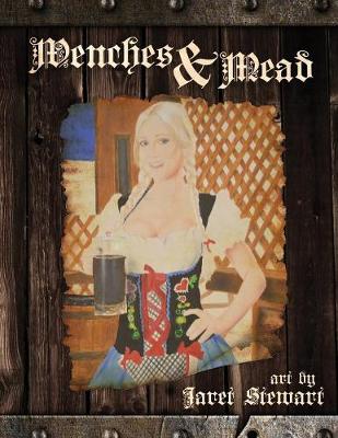 Wenches & Mead (Paperback)