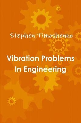 Vibration Problems in Engineering (Paperback)