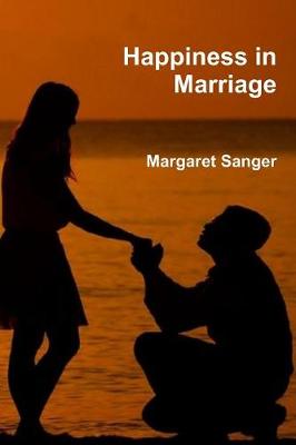 Happiness in Marriage (Paperback)