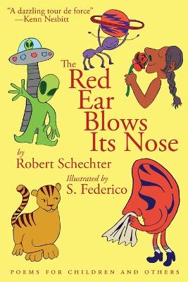 The Red Ear Blows Its Nose: Poems for Children and Others (Paperback)