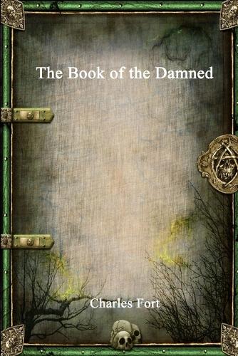 The Book of the Damned (Paperback)