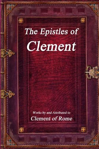 The Epistles of Clement (Paperback)